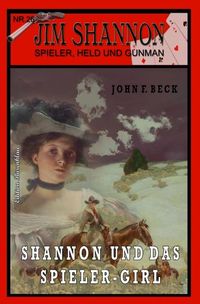 Produktbild: JIM SHANNON Band 26: Shannon und das Spieler-Girl