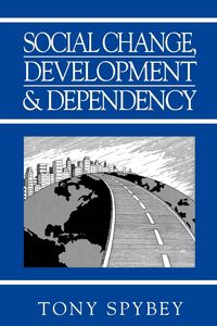 Produktbild: Social Change, Development and Dependency