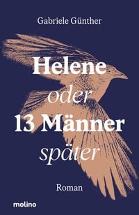 Produktbild: Helene oder 13 M&auml;nner sp&auml;ter