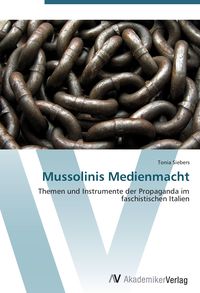 Produktbild: Mussolinis Medienmacht
