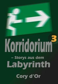 Produktbild: Korridorium - Storys aus dem Labyrinth