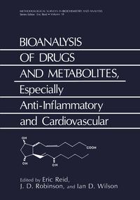 Produktbild: Bioanalysis of Drugs and Metabolites, Especially Anti-Inflammatory and Cardiovascular