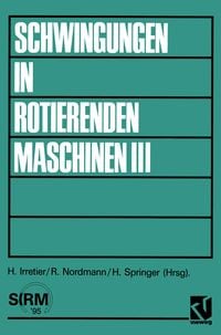 Produktbild: Schwingungen in rotierenden Maschinen III
