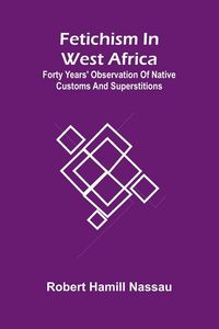 Produktbild: Fetichism in West Africa