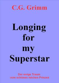 Produktbild: Longing for my Superstar
