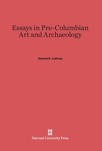 Produktbild: Essays in Pre-Columbian Art and Archaeology