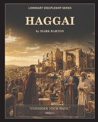 Produktbild: Lionheart Discipleship Expedition Series - Haggai