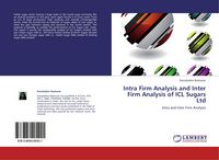 Produktbild: Intra Firm Analysis and Inter Firm Analysis of ICL Sugars Ltd