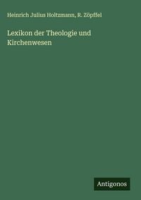 Produktbild: Lexikon der Theologie und Kirchenwesen