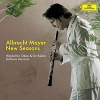 Bild vom Artikel New Seasons: Händel für Oboe und Orchester vom Autor Albrecht Mayer