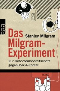 Bild vom Artikel Das Milgram - Experiment vom Autor Stanley Milgram