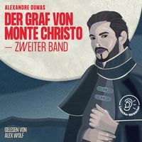 Produktbild: Der Graf von Monte Christo (Zweiter Band)