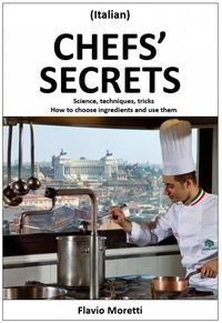 Bild vom Artikel Chef's Secrets vom Autor Flavio Moretti