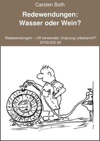Produktbild: Redewendungen: Wasser oder Wein?