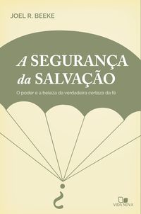 Produktbild: A seguran&ccedil;a da salva&ccedil;&atilde;o