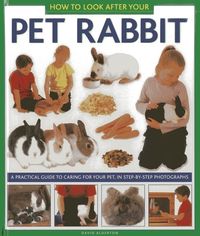 Produktbild: How to Look After Your Pet Rabbit