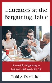 Produktbild: Educators at the Bargaining Table