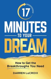 Produktbild: 17 Minutes To Your Dream