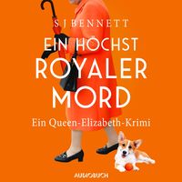 Bild vom Artikel Ein höchst royaler Mord - Ein Queen-Elizabeth-Krimi vom Autor S. J. Bennett