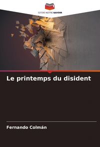 Produktbild: Le printemps du disident