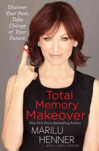 Produktbild: Total Memory Makeover: Uncover Your Past, Take Charge of Your Future