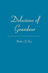 Produktbild: Delusions of Grandeur
