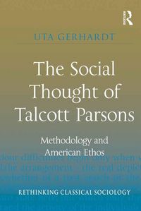 Produktbild: The Social Thought of Talcott Parsons