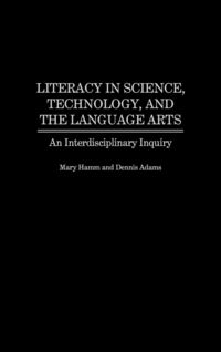 Produktbild: Literacy in Science, Technology, and the Language Arts