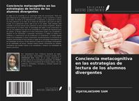 Produktbild: Conciencia metacognitiva en las estrategias de lectura de los alumnos divergentes