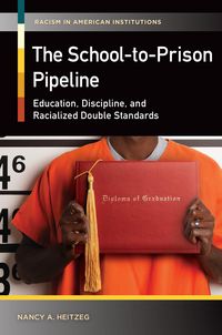 Produktbild: The School-to-Prison Pipeline
