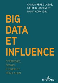 Produktbild: Big Data et influence