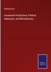 Produktbild: Occasional Productions, Political, Diplomatic, and Miscellaneous