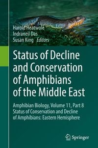 Produktbild: Status of Decline and Conservation of Amphibians of the Middle East