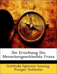 Produktbild: Lessing, G: Erziehung Des Menschengeschlechts Franz