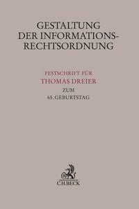 Produktbild: Gestaltung der Informationsrechtsordnung