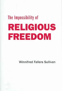 Produktbild: The Impossibility of Religious Freedom