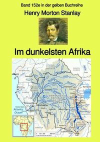 Produktbild: Gelbe Buchreihe / Im dunkelsten Afrika &ndash; Band 1 &ndash; Band 152e in der gelben Buchreihe &ndash; bei J&uuml;rgen Ruszkowski