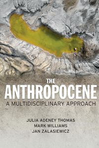 Produktbild: The Anthropocene - A Multidisciplinary Approach