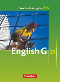 Produktbild: English G 21. Erweiterte Ausgabe D 6. Sch&uuml;lerbuch
