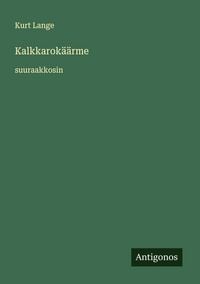 Produktbild: Kalkkarok&auml;&auml;rme