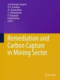 Produktbild: Remediation and Carbon Capture in Mining Sector