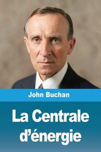 Produktbild: La Centrale d'&eacute;nergie