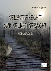 Produktbild: Selbstgerecht und selbst ger&auml;cht