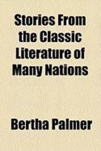 Produktbild: Stories from the Classic Literature of Many Nations