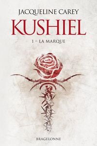 Produktbild: Kushiel, T1 : La Marque