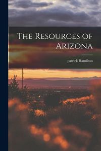 Produktbild: The Resources of Arizona