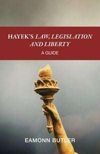 Produktbild: Hayek's Law, Legislation and Liberty: A Guide