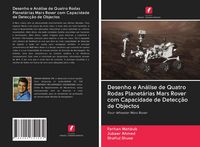 Produktbild: Desenho e An&aacute;lise de Quatro Rodas Planet&aacute;rias Mars Rover com Capacidade de Detec&ccedil;&atilde;o de Objectos
