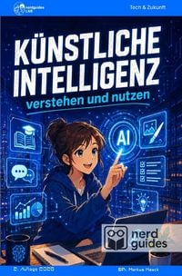 Produktbild: Nerdguides / K&uuml;nstliche Intelligenz - verstehen und nutzen