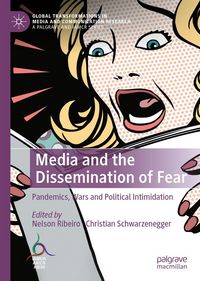 Produktbild: Media and the Dissemination of Fear